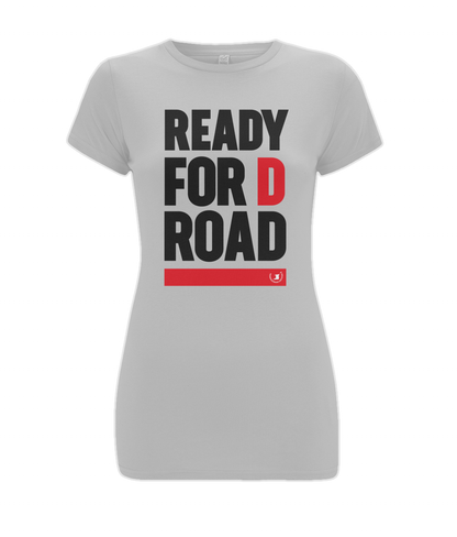 Women's Stretch T-Shirt: Ready for d road