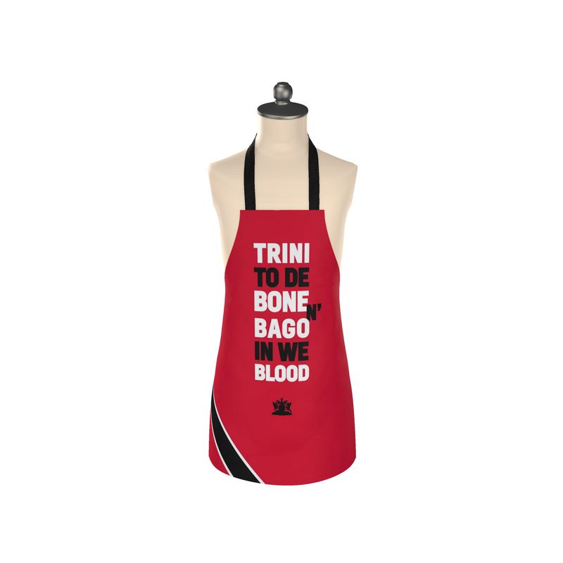 Apron: Trini to de bone, Bago in we blood