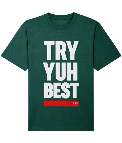 Relaxed Heavy T-shirt: Try Yuh Best