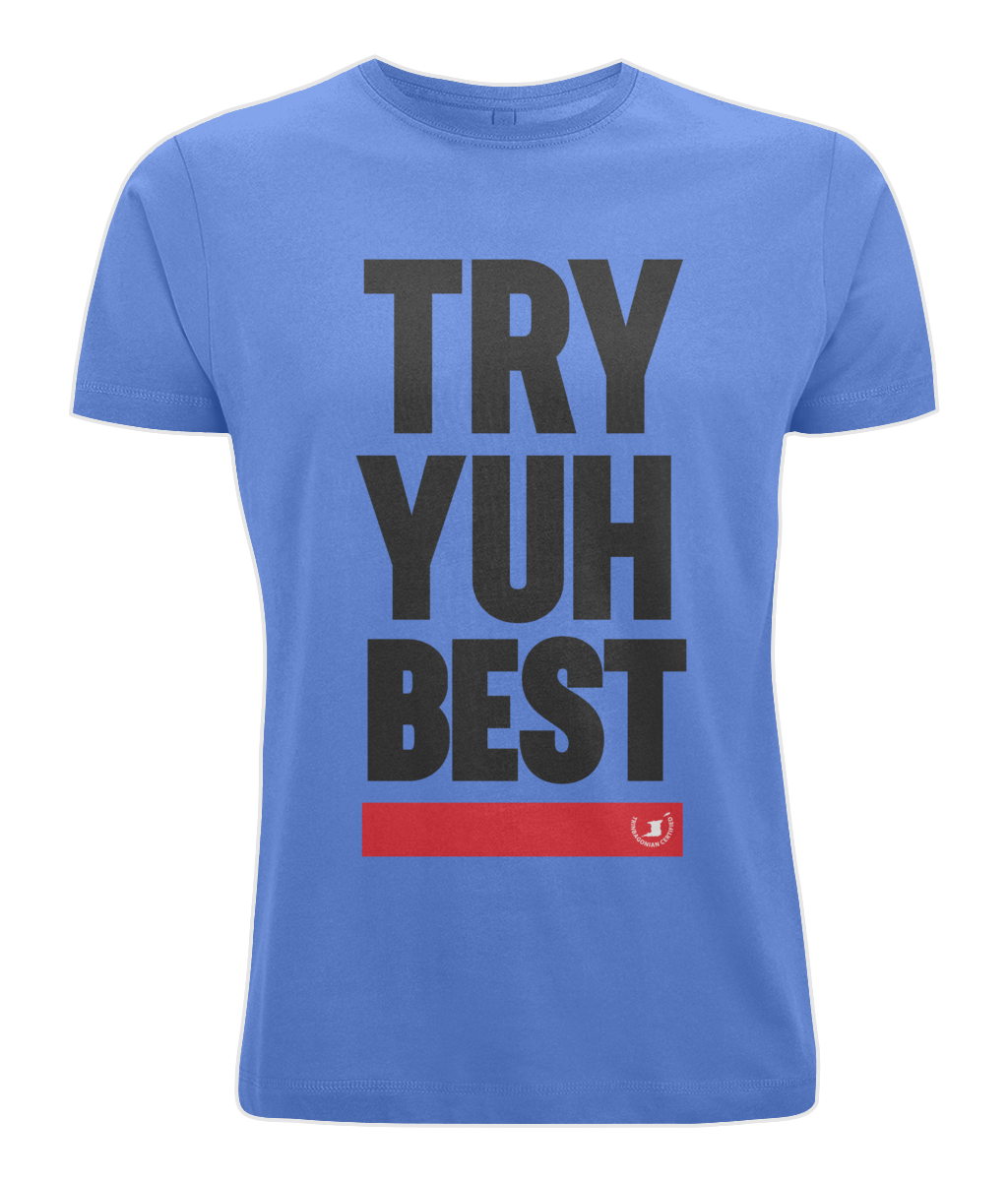Men's Stretch T-Shirt: Try Yuh Best