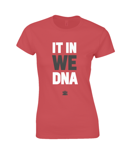 Women's Premium Cotton T-Shirt: It in we DNA