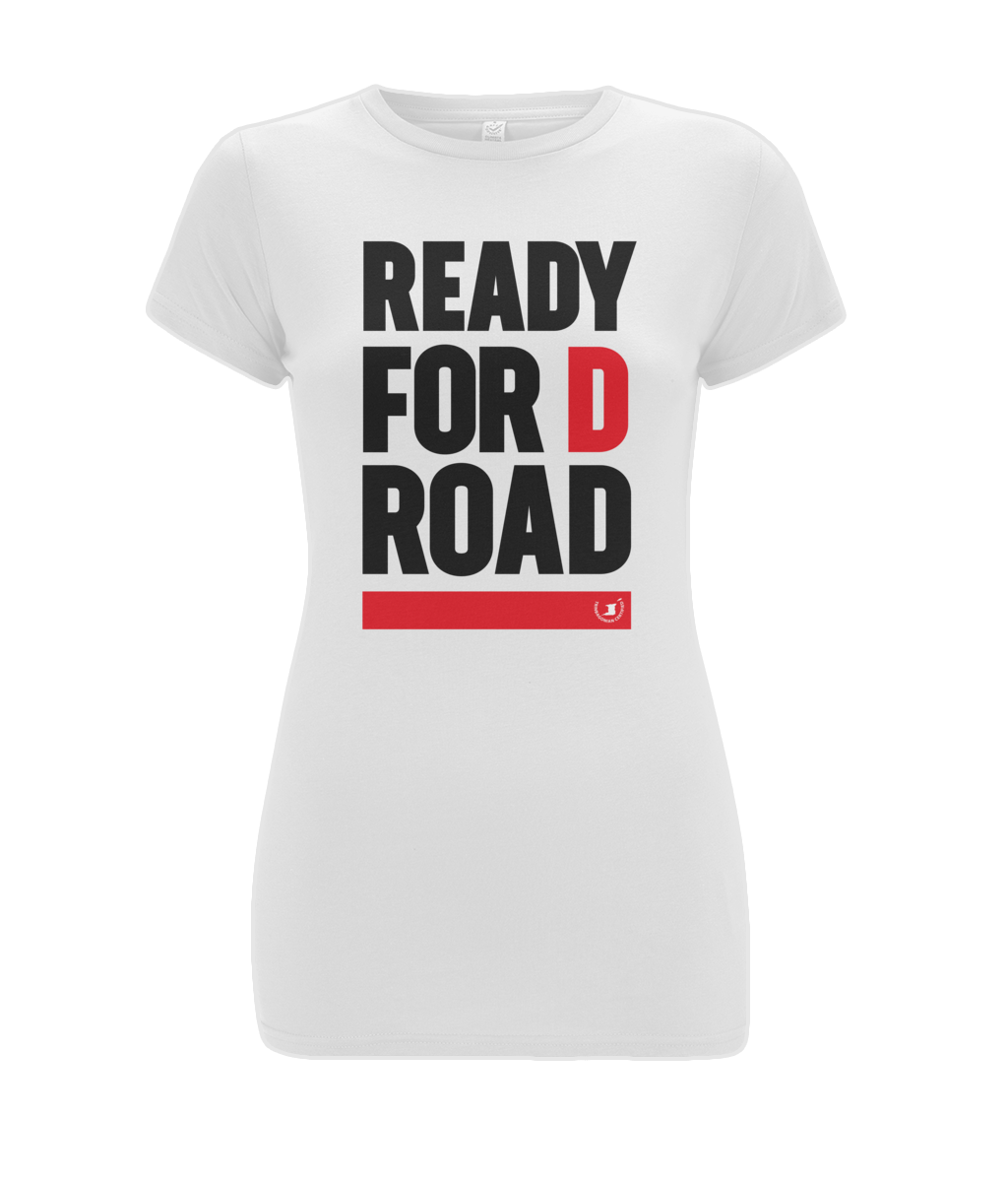 Women's Stretch T-Shirt: Ready for d road