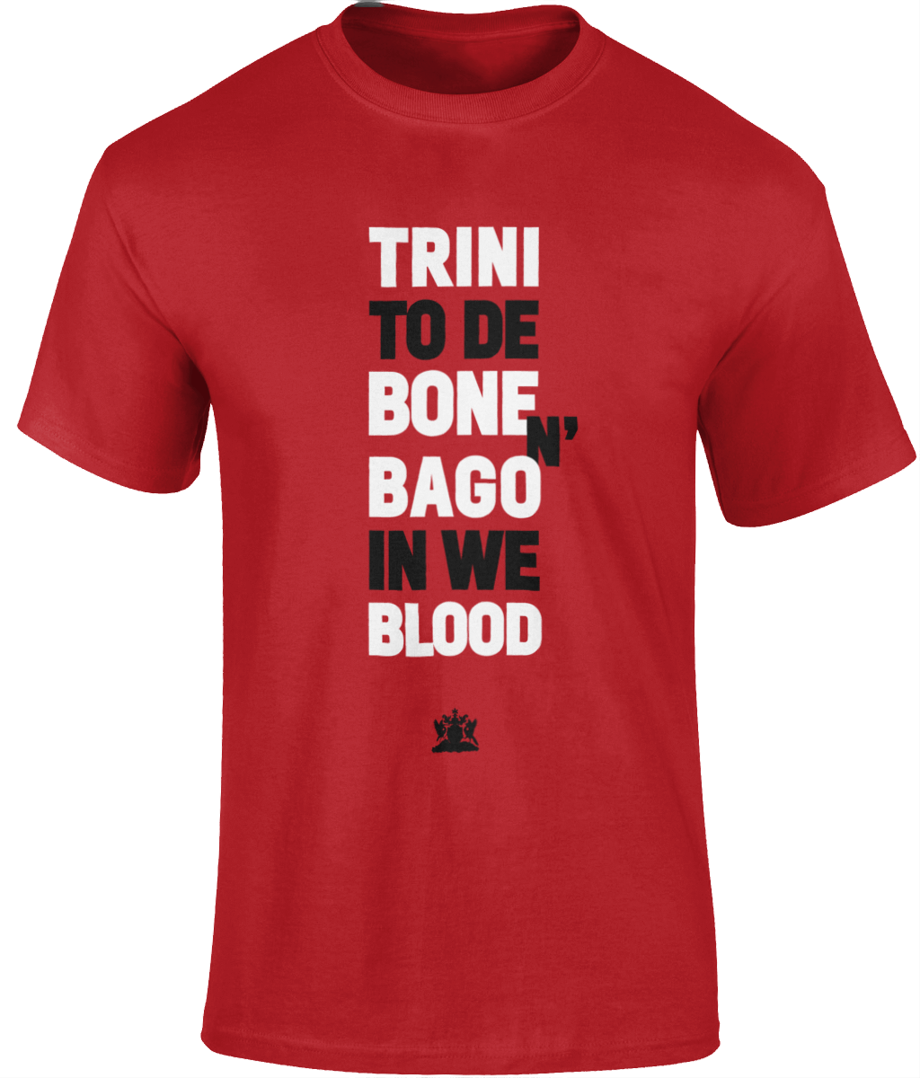 Ultra Cotton T-Shirt: Trini to de bone n' Bago in we blood